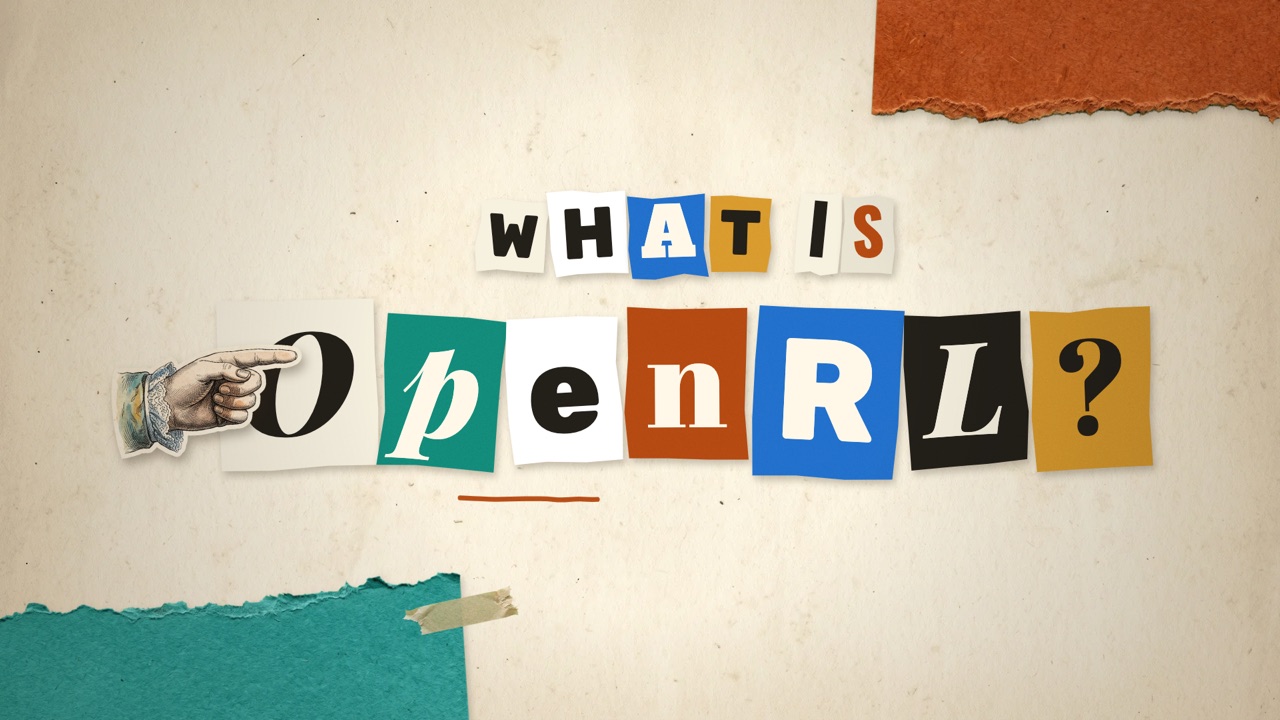 What is OpenRL? A short explainer video
